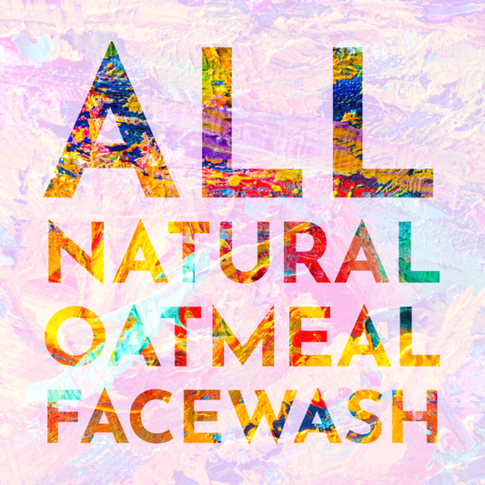 All Natural Oatmeal Face Wash